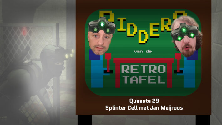 podcast ridders van de retro tafel splinter cell jan meijroos retrogamepapa