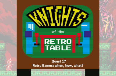 retro games retrogamepapa podcast knights of the retro table