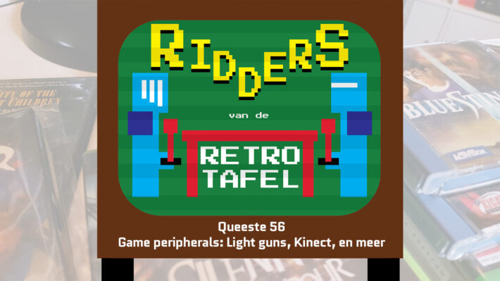 video game randapparatuur peripherals retrogamepapa ridders van de retro tafel podcast retro games