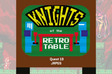 JRPGS podcast quest Knights of the Retro Table with Retrogamepapa and Leah Haydu