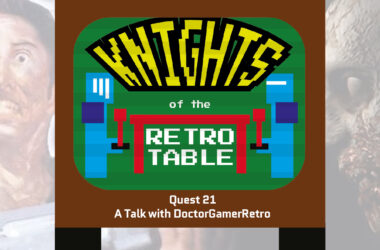 knights of the retro table with doctorgamerretro
