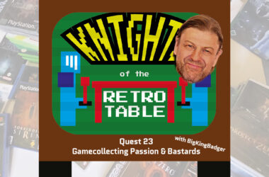 gamecollecting podcast retro gaming retrogamepapa with bigkingbadger