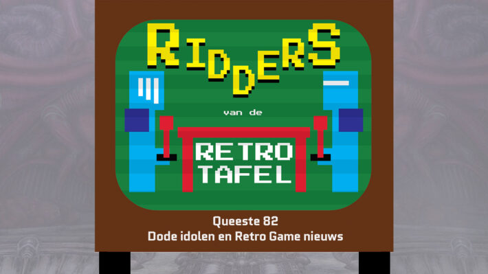 retrogamepapa podcast retro games ridders van de retro tafel queeste 82