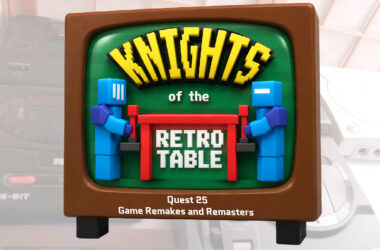 game remakes podcast retro games retrogamepapa knights of the retro table